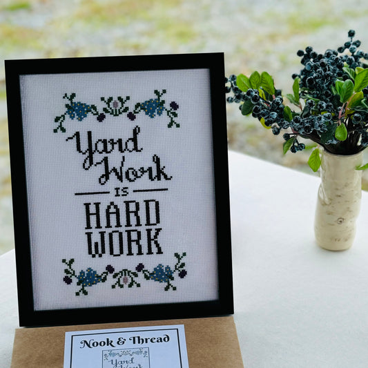 Yard Work is Hard Work Digital Pattern